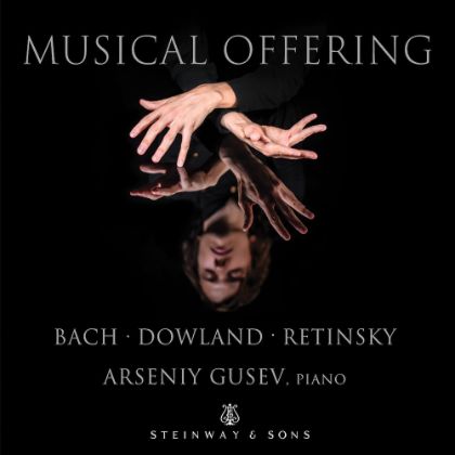 /steinway.com-americas/zh_CN/music-and-artists/label/musical-offering-arseniy-gusev